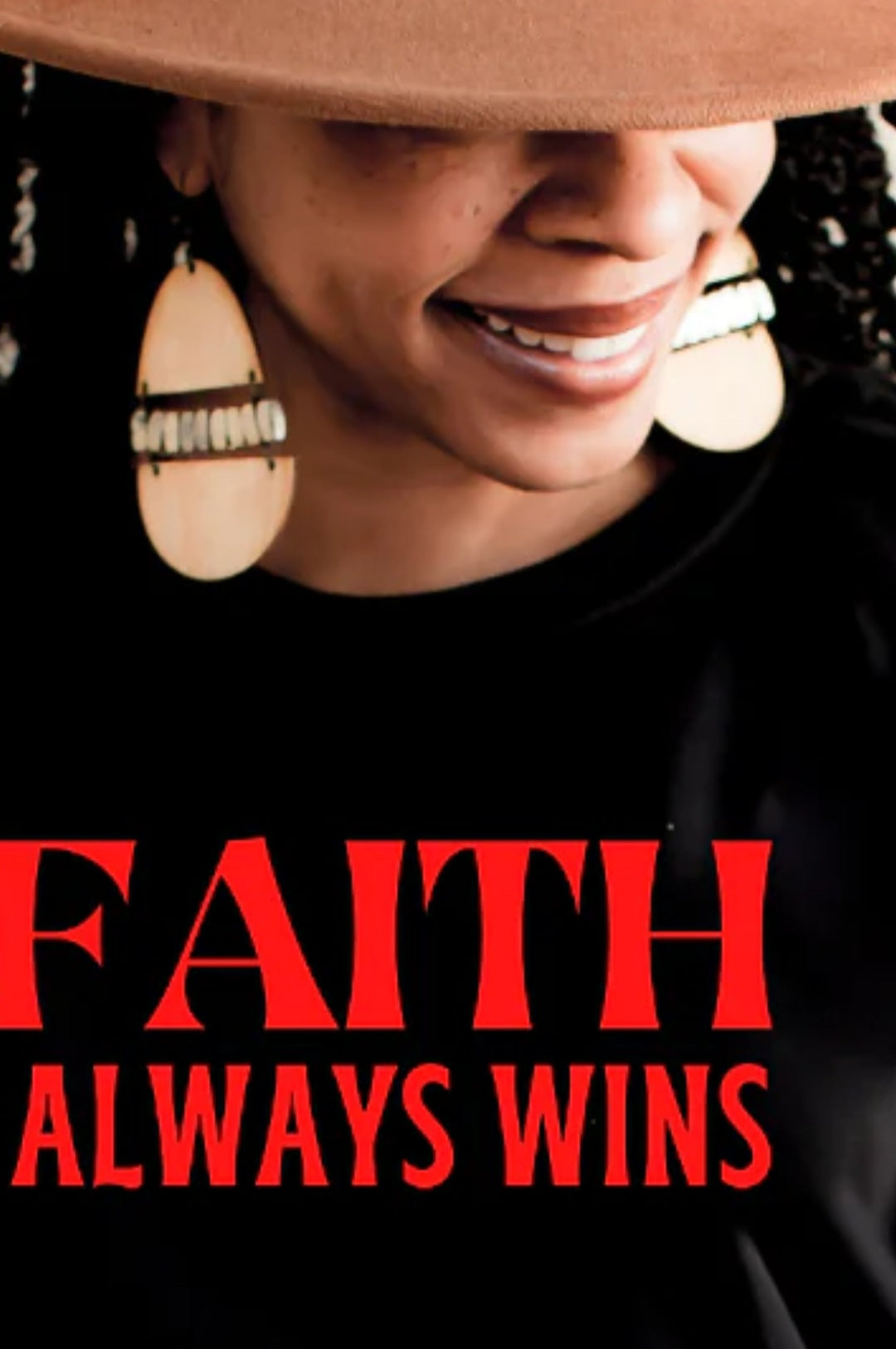 FAITH ALWAYS WINS