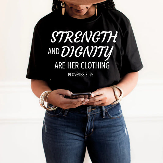 Strength and Dignity are Her Clothing