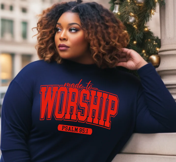 MADE TO WORSHIP